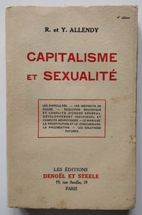 Capitalisme et sexualité. Le conflit des instincts et les problèmes actuels.