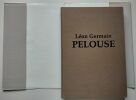 Léon Germain. Pelouse. 1838-1891. Catalogue raisonné.. Levesque, Patrick – Stephan, Edouard 