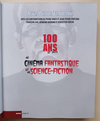 100 ans et plus de cinéma fantastique et de science-fiction.