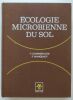 Écologie microbienne du sol.. Dommergues, Yvon – Mangenot, François