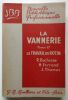 La vannerie – Tome II : Le travail du rotin. Duchesne, R. – Ferrand, H. – Thomas, J.