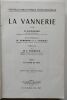 La vannerie – Tome II : Le travail du rotin. Duchesne, R. – Ferrand, H. – Thomas, J.