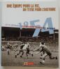 Le F.C. Grenoble, Champion de France de Rugby 1954 : Une équipe pour la vie, un titre pour l’Histoire. Blay, Jean-Pierre