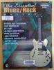 The Essential Blues/Rock guitar. Authentic guitar-tab edition (Includes Complete Solos). Stang, Aaron (Project manager)