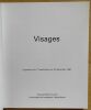 Visages | Exposition du 21 septembre au 22 d&eacute;cembre 1997. Tournier, Michel – Sciora, Daniel