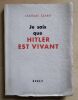 Je sais que Hitler est vivant. Szabo, Ladislas