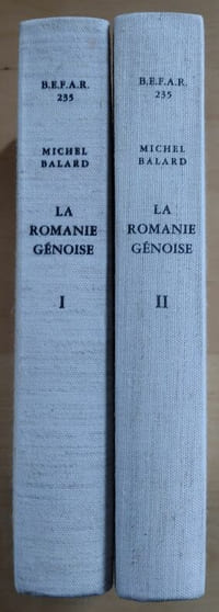 La Romanie Genoise, XIIe-début du XVe siècle. (2 volumes)