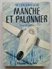 Manche et palonnier : l’art de piloter . Langewiesche, Wolfgang