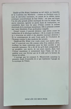Mystique et poésie en Islam : Djalâl-ud-Dîn Rûmî et l’Ordre des Derviches tourneurs. Meyerovitch, Eva