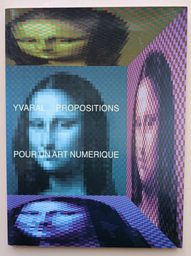 Yvaral : Propositions pour un art numérique. Moles, Abraham A.