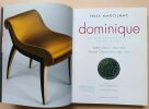 Dominique | Andr&eacute; Domin & Marcel Genevri&egrave;re : D&eacute;corateur-ensemblier du XXe si&egrave;cle . Marcilhac, F&eacute;lix