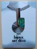 Bijoux Art Déco. Raulet, Sylvie