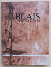 Jean-Charles Blais : Affiches arrachées