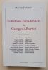 Entretiens confidentiels de Georges Albertini.. Duhamel, Morvan.