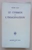 Le cosmos et l'imagination. Tuzet, H&eacute;l&egrave;ne