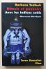 Rituels et pouvoirs Zuñis : Une anthropologue chez les Indiens Zuñis-Pueblo du Nouveau-Mexique. Tedlock, Barbara