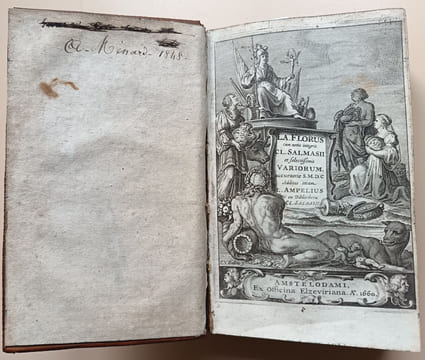 L. A. Florus cum notis integris C. L. Salmasii et selectissimis variorum accurante S. M. D. C. additus etiam L. Ampelius ex Bibliotheca Cl. Salmasii.. ...