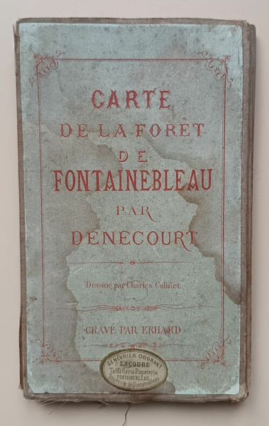 Carte de la for&ecirc;t de Fontainebleau.  . D&eacute;n&eacute;court, Claude-Fran&ccedil;ois / Colinet, Charles