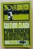 Culture Clash - Punk Rockers, big audio dynamite, dreadlocks et vidéo.. Letts, Don