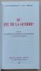 Le « Jeu de la guerre ». Relevé des positions successives de toutes les forces au cours d'une partie.. Becker-Ho, Alice / Debord, Guy