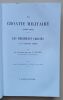La Croatie militaire (1809-1813) : Les r&eacute;giments croates &agrave; la Grande Arm&eacute;e.. Boppe, Paul Louis Hippolyte (Commandant)