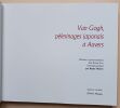 Van Gogh, p&egrave;lerinages japonais &agrave; Auvers. Omoto, Keiko