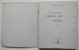 Petite introduction au parler libanais. 3 Fascicules : Textes d’étude – Vocabulaire – Grammaire. (2ème édition). Alverny, André d'