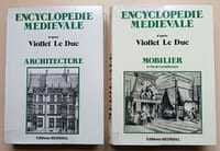 Encyclopédie Médiévale. Tome 1 : Architecture / Tome 2 : Mobilier et fin de l’architecture