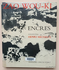 Zao Wou-ki : Encres
