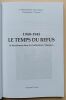1940-1945 : Le Temps du refus. La R&eacute;sistance dans le Guillestrois / Queyras.  Meyer-Moyne, R. - Olivero, M. C. - Feuillassier, J. - Moyne, E. 