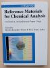Reference Materials for Chemical Analysis - Certification, Availability, and Proper Usage. M. Stoeppler / Wayne R. Wolf / Peter J. Jenks