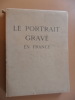 Le Portrait Gravé en France.. Jean Prinet