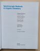 Spectroscopic Methods in Organic Chemisty. (2e &eacute;dition). Manfred Hesse / Herbert Meier / Bernd Zeeh