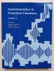 Instrumentation in Analytical Chemistry. Volume 2 . Borman, Stuart A. (sous la direction de)