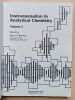 Instrumentation in Analytical Chemistry. Volume 2 . Borman, Stuart A. (sous la direction de)