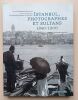 Istanbul, photographes et sultans 1840-1900. Pinguet, Catherine