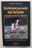 Ils n'&eacute;taient pas seuls sur la Lune : le dossier secret de la N.A.S.A.. Leonard, George