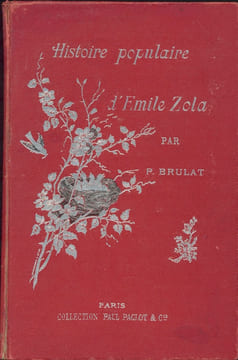 HISTOIRE POPULAIRE d' EMILE ZOLA . BRULAT Paul