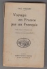 Voyage en France par un Français, publié d'aprés le manuscrit inédit.Préface de Louis Loviot. . VERLAINE (PAUL), -