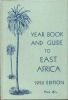 YEAR BOOK and GUIDE TO EAST AFRICA  1950. Anonyme