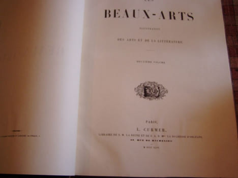 Les Beaux-Arts. Illustration des arts et de la littérature: 1843-1844: premier,deuxieme volume;. BEAUX-ARTS (LES) / collectif,