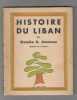 -HISTOIRE DU LIBAN- . AMMOUN Blanche D. 