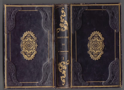 HISTOIRE DE L'AMERIQUE traduction de J.B.Suard et Morellet-avec des notes de M.DE HUMBOLDT, BULLOCH , WARDEN ; CLAVIGERO ,JEFFERSON receuillies par M.de la Roquette-
