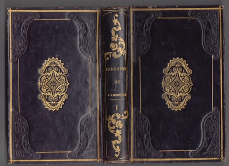 HISTOIRE DE L'AMERIQUE traduction de J.B.Suard et Morellet-avec des notes de M.DE HUMBOLDT, BULLOCH , WARDEN ; CLAVIGERO ,JEFFERSON receuillies par ...