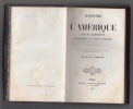 HISTOIRE DE L'AMERIQUE traduction de J.B.Suard et Morellet-avec des notes de M.DE HUMBOLDT, BULLOCH , WARDEN ; CLAVIGERO ,JEFFERSON receuillies par ...