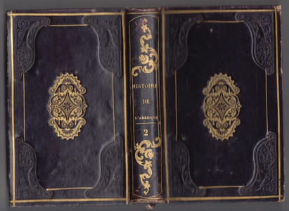 HISTOIRE DE L'AMERIQUE traduction de J.B.Suard et Morellet-avec des notes de M.DE HUMBOLDT, BULLOCH , WARDEN ; CLAVIGERO ,JEFFERSON receuillies par M.de la Roquette-