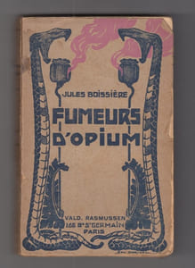 Fumeurs d'opium,comediens ambulants, lettre-préf. de Thérèse Boissière