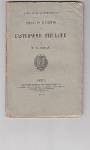 Progrès récents de l'astronomie stellaire,