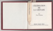 Célébration de la grenade. . MOLAINE (Pierre).