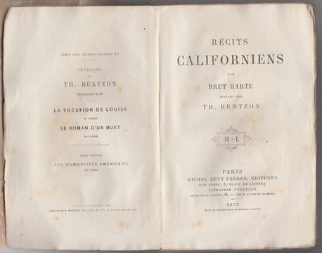 Récits Californiens,Traduits par Th. Bentzon [pseud]. Harte, Bret